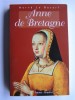 Anne de Bretagne. Hervé Le Boterf
