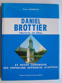 Daniel Brottier. Homme de Dieu