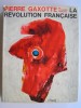 La Révolution française. Pierre Gaxotte