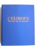 L'Europe. Histoire de ses peuples.. Jean-Baptiste Duroselle