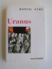 Uranus. Marcel Aymé