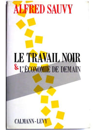 Le travail noir et l'économie de demain