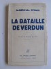 La bataille de verdun. Maréchal Philippe Pétain