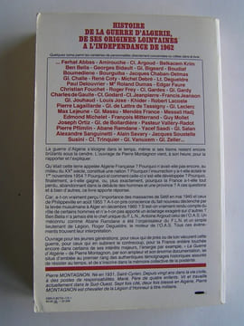 La guerre d'Algérie. Genèse et engrenage d'une tragédie. 1er novembre 1954 - 3 juillet 1962. Pierre Montagnon