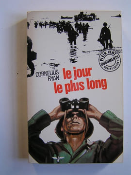 Le jour le plus long. Cornélius Ryan