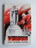 Verdun. Guide historique illustré. Anonyme