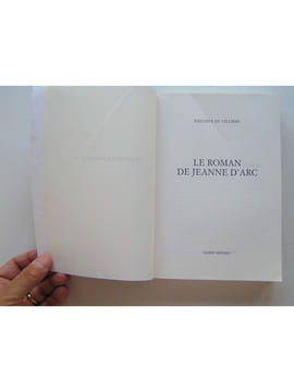 Le roman de Jeanne d'Arc. Philippe de Villiers