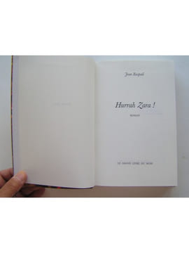Hurrah Zara!. Jean Raspail