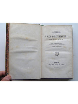 Lettres écrites à un Provincial. Blaise Pascal