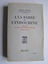 A la barre de l'Indochine.