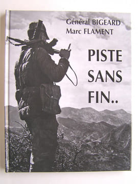 Piste sans fin. Général Marcel Bigeard