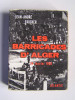 Les barricades d'Alger. 24 Janvier 1960. Jean-André Faucher