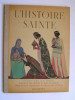 L'Histoire Sainte. Arlette et Paul Pitray
