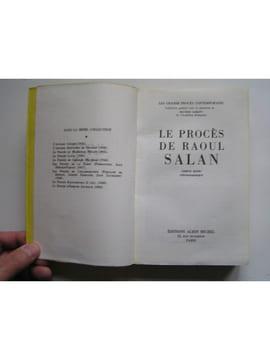 Le procès du général Raoul Salan. Collectif