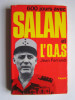 600 jours avec Salan et l'O.A.S.. Jean Ferrandi