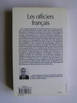 Les officiers français. Grandeur et misères. 1936 - 1991. Jérôme Bodin