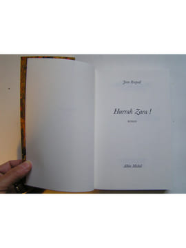 Hurrah Zara!. Jean Raspail