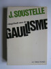 Vingt-huit ans de gaullisme.. Jacques Soustelle