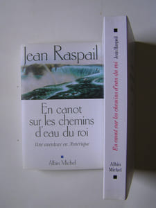 En canot sur les chemins d'eau du roi. Une aventure en Amérique