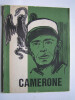 Camerone. 30 avril 1969. Collectif