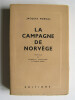 La campagne de Norvège.. Jacques Mordal