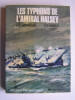Les typhons de l'Amiral Halsey.. H.C. Adamson et G.F. Kosco