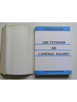 Les typhons de l'Amiral Halsey.. H.C. Adamson et G.F. Kosco