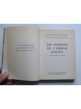 Les typhons de l'Amiral Halsey.. H.C. Adamson et G.F. Kosco