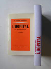 L'Hopital. Une hostobiographie.
