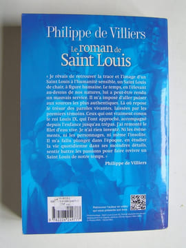 Le roman de Saint Louis. Philippe de Villiers