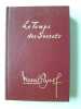 Le temps des secrets. Marcel Pagnol