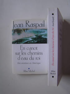 En canot sur les chemins d'eau du roi. Une aventure en Amérique