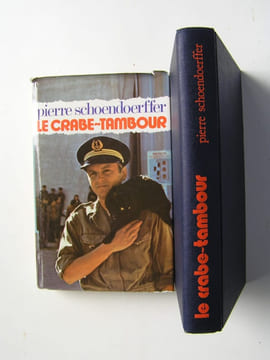 Le crabe-tambour. Pierre Schoendoerffer