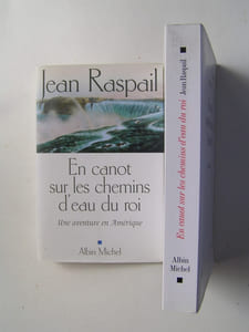 En canot sur les chemins d'eau du roi. Une aventure en Amérique