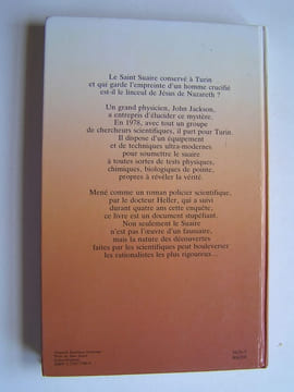 Enquête sur le Saint Suaire de Turin. John H. Heller