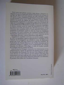 La France et le Roi de la Restauration à nos jours. 1814 - 1994. Jean-François Chiappe
