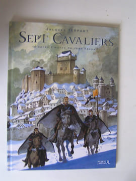 Sept Cavaliers. Tome 1. Le Margrave héréditaire.. Jacques Terpant