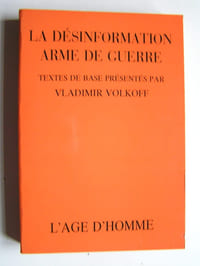 La désinformation arme de guerre.