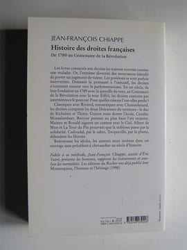 Histoire des droites françaises. Tome 1. De 1789 au centenaire de la Révolution. Jean-François Chiappe