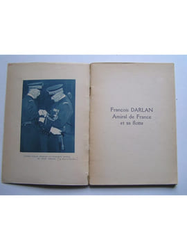 François Darlan, Amiral de France et sa Flotte. Claude Farrère