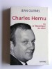Charles Hernu ou la république au coeur. Jean Guisnel