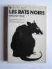 Les rats noirs. Gregory Pons