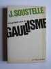 Vingt-huit ans de gaullisme.. Jacques Soustelle