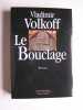 Le bouclage. Vladimir Volkoff