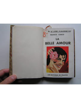 La belle amour. Francis Carco