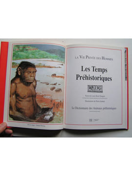La vie privée des Hommes. Les temps préhistoriques. Pierre Joubert