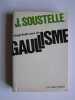 Vingt-huit ans de gaullisme.. Jacques Soustelle