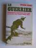 Le guerrier.. Georges Fleury