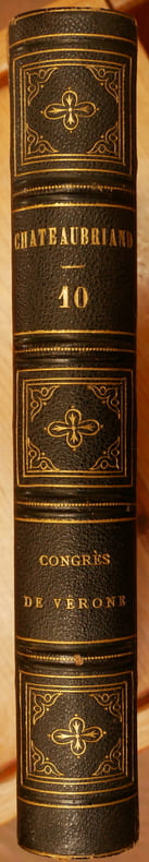 Œuvres complètes - Congrès de Vérone - Guerre d'Espagne, négociations, colonies espagnoles - Tome 10.