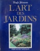 L'Art des jardins.. JOHNSON (Hugh)